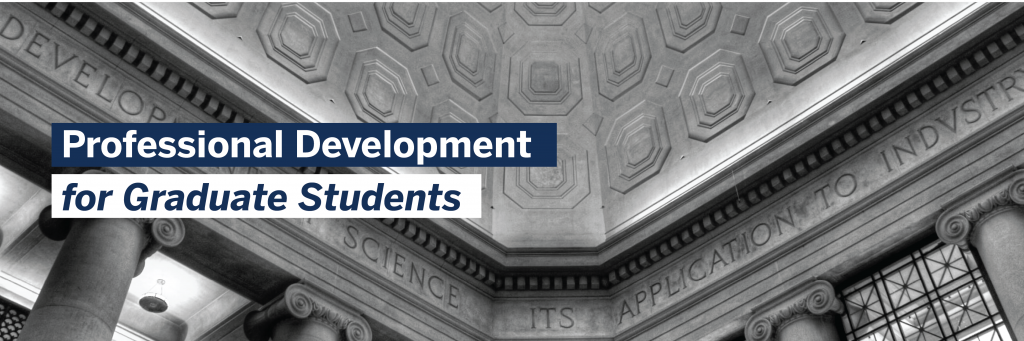 The words "graduate student professional development' over a backdrop of an MIT dome